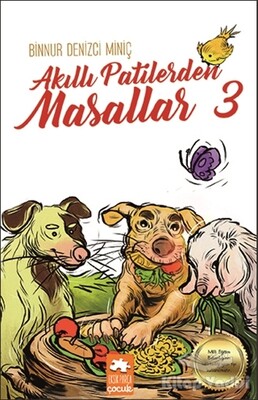 Akıllı Patilerden Masallar 3 - Eksik Parça Yayınları