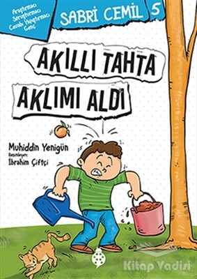 Akıllı Tahta Aklımı Aldı - Uğurböceği Yayınları