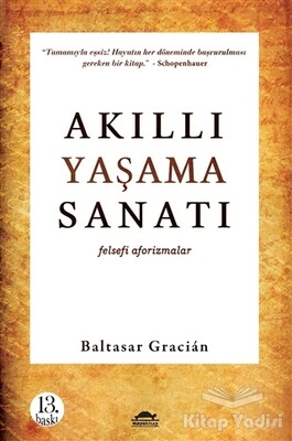 Akıllı Yaşama Sanatı - Maya Kitap