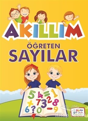 Akıllım Öğreten Sayılar - Edip Kitap