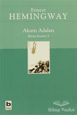 Akıntı Adaları Bütün Eserleri 5 - Bilgi Yayınevi