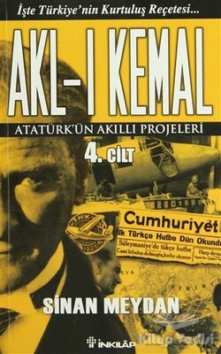 Akl-ı Kemal Cilt: 4 - İnkılap Kitabevi