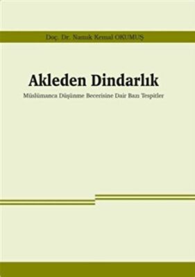 Akleden Dindarlık - 1