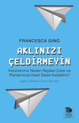 Aklınızı Çeldirmeyin - İmge Kitabevi Yayınları