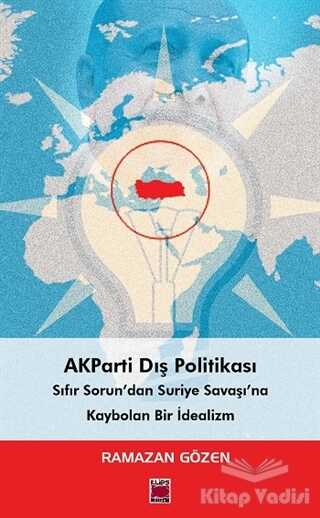 Elips Kitap - AKParti Dış Politikası