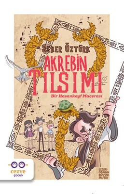 Akrebin Tılsımı - Cezve Çocuk