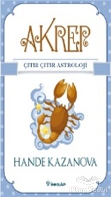Akrep - Çıtır Çıtır Astroloji - İnkılap Kitabevi