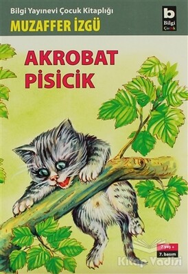 Akrobat Pisicik - Bilgi Yayınevi
