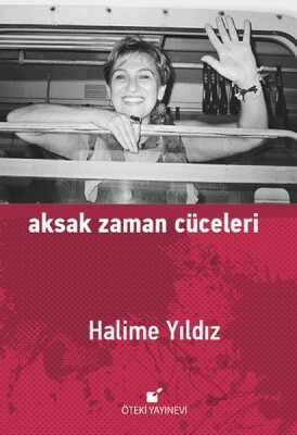 Aksak Zaman Cüceleri - Öteki Yayınevi