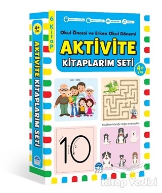 Aktivite Kitaplarım Seti 4+ Yaş - Okul Öncesi ve Erken Okul Dönemi - Martı Yayınları