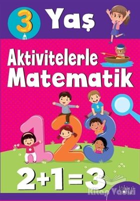 Aktivitelerle Matematik (3 Yaş Kız) - 1