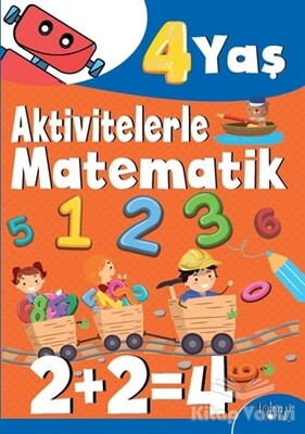 Aktivitelerle Matematik (4 Yaş Erkek) - Koloni Çocuk