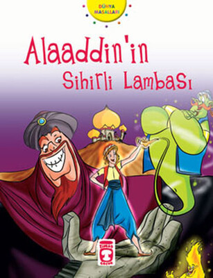 Alaaddin’in Sihirli Lambası - Timaş Çocuk