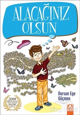 Alacağınız Olsun - Altın Kitaplar Yayınevi