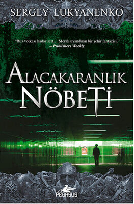 Alacakaranlık Nöbeti - 1