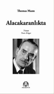 Alacakaranlıkta - Arya Yayıncılık