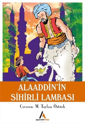 Aladdin’in Sihirli Lambası - Aperatif Kitap Yayınları