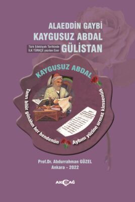 Alaeddin Gaybî Kaygusuz Abdal Gülistan - 1