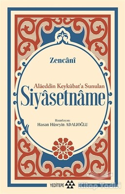 Alaeddin Keykubat’a Sunulan Siyasetname - Yeditepe Yayınevi