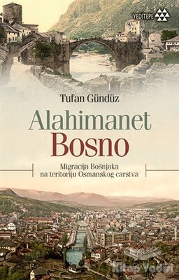 Alahimanet Bosno - Yeditepe Yayınevi