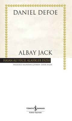 Albay Jack - Hasan Ali Yücel Klasikleri (Ciltli) - 1