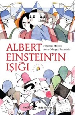 Albert Einstein’ın Işığı - Metis Yayınları