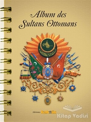Album des Sultans Ottomans(İspanyolca) - Kaknüs Yayınları