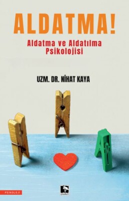 Aldatma! - Çınaraltı Yayınları