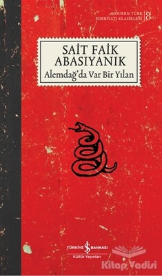 Alemdağ'da Var Bir Yılan - İş Bankası Kültür Yayınları