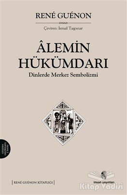 Alemin Hükümdarı - İnsan Yayınları