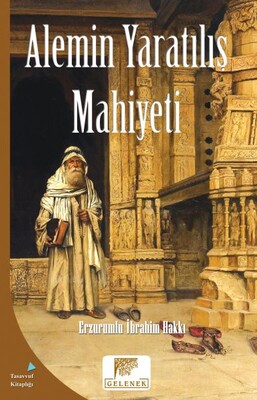 Alemin Yaratılış Mahiyeti - Gelenek Yayıncılık