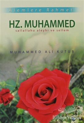 Alemlere Rahmet Hz. Muhammed - Beka Yayınları