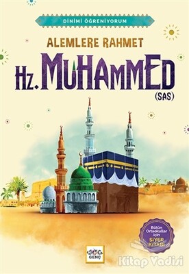 Alemlere Rahmet Hz. Muhammed (sas) - Nar Yayınları