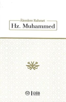 Alemlere Rahmet Hz. Muhammet - 1