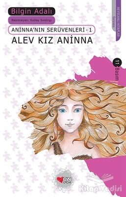 Alev Kız Aninna - 1