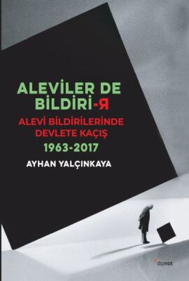 Aleviler De Bildiri-r - Alevi Bildirilerinde Devlete Kaçış - 1