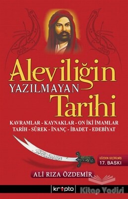 Aleviliğin Yazılmayan Tarihi - Kripto Basın Yayın