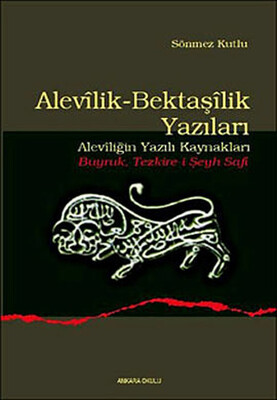 Alevilik-Bektaşilik Yazıları - Ankara Okulu Yayınları