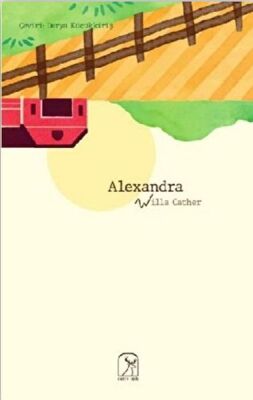 Alexandra (O Pioneers!) - 1