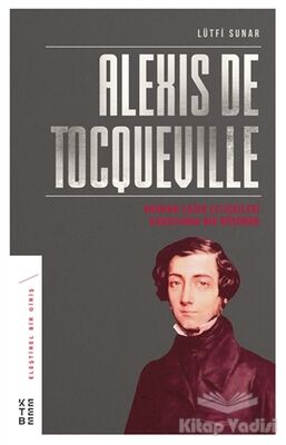 Alexis de Tocqueville - 1
