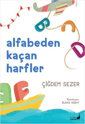 Alfabeden Kaçan Harfler - Everest Yayınları