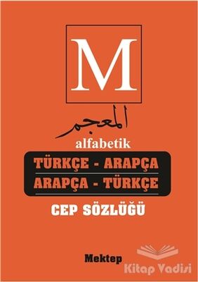 Alfabetik Türkçe Arapça - Arapça Türkçe Cep Sözlüğü - 1