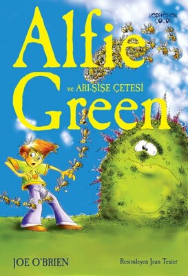 Alfie Green ve Arı Şişe Çetesi - Yediveren Yayınları