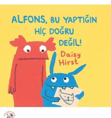 Alfons, Bu Yaptığın Hiç Doğru Değil - Nesin Yayınları