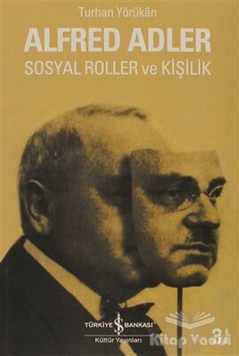 Alfred Adler Sosyal Roller ve Kişilik - 1