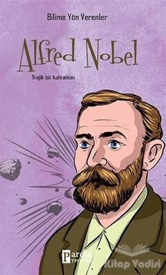Alfred Nobel - Parola Yayınları