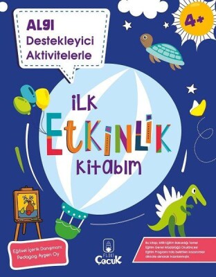 Algı Destekleyici Aktivitelerle - İlk Etkinlik Kitabım 4+ Yaş - Floki Çocuk