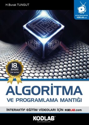 Algoritma ve Programlama Mantığı (CD'li) - Kodlab Yayın
