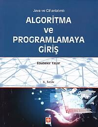 Algoritma ve Programlamaya Giriş - Ekin Yayınevi