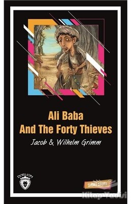 Ali Baba And The Forty Thieves Short Story - Dorlion Yayınları